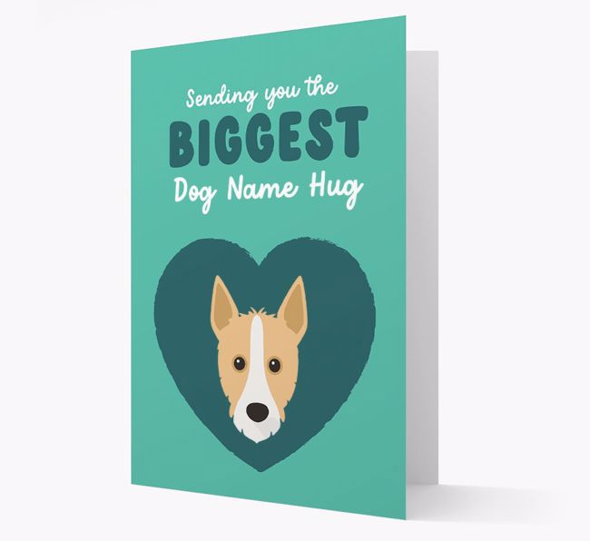 Biggest Hug: Personalized {breedFullName} Card